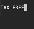 TAX FREE